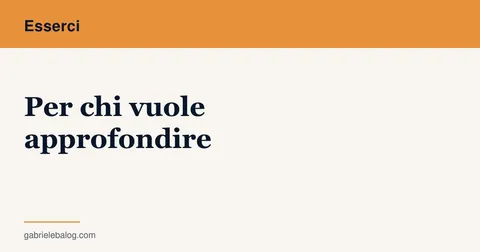 Per chi vuole approfondire